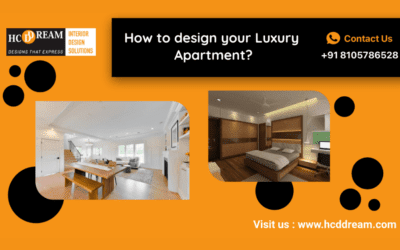 How to design your Luxury Apartment?