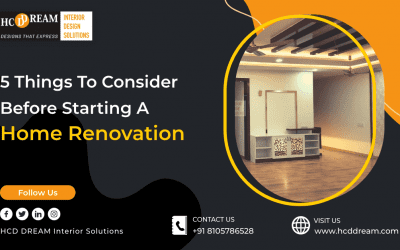 5 Things To Consider Before Starting A Home Renovation