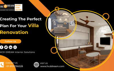 Creating the Perfect Plan For Your Villa Renovation