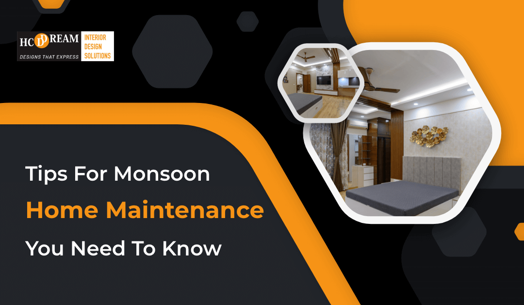 Tips For Monsoon Home Maintenance You Need To Know